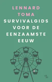 Omslag van Survivalgids voor de eenzaamste eeuw