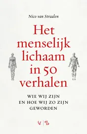 Omslag van Het menselijk lichaam in 50 verhalen