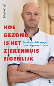 Omslag van Hoe gezond is het ziekenhuis eigenlijk