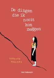 Omslag van De dingen die ik nooit kon zeggen