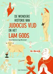 Omslag van De wondere historie van Judocus Vijd en het Lam Gods