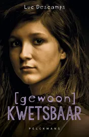 Omslag van Gewoon kwetsbaar