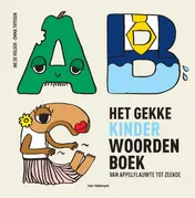Omslag van Het gekke kinderwoordenboek van appelflauwte tot zeekoe