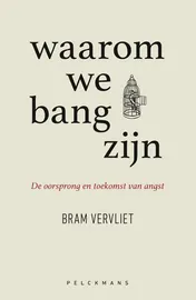 Omslag van Waarom we bang zijn