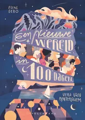 Omslag van Een nieuwe wereld in 100 dagen
