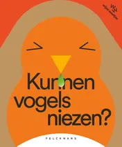 Omslag van Kunnen vogels niezen?