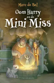 Omslag van Oom Harry en de Mini Miss