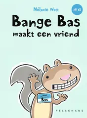 Omslag van Bange Bas maakt een vriend