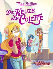 Omslag van Thea Stilton - De keuze van Colette