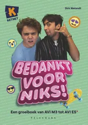 Omslag van Bedankt voor niks