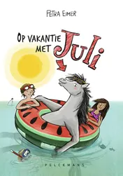 Omslag van Op vakantie met Juli