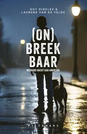 Omslag van (On)breekbaar