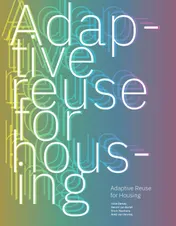 Omslag van Adaptive Reuse for Housing