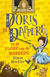 Omslag van Doris de Dappere en de vloek van de Wabbers