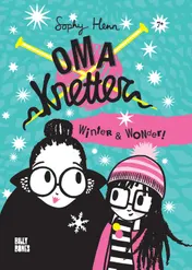 Omslag van Oma Knetter - Winter & Wonder