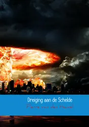 Omslag van Dreiging aan de Schelde