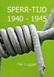 Omslag van SPERR-TIJD 1940 - 1945