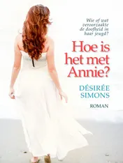 Omslag van Hoe is het met Annie?