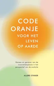 Omslag van Code oranje voor het leven op aarde