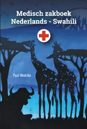 Omslag van Medisch zakboek Nederlands - Swahili