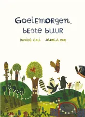 Omslag van Goeiemorgen, beste buur