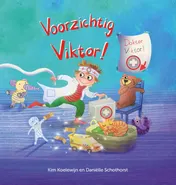 Omslag van Voorzichtig, Viktor!