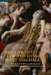 Omslag van The lamentation of the dying Mary Magdalen.