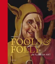 Omslag van Fools & folly in Flemish art