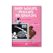 Omslag van Over Botjes, Protjes en Snotjes