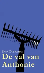 Omslag van De val van Anthonie