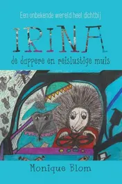 Omslag van Irina, de dappere en reislustige muis