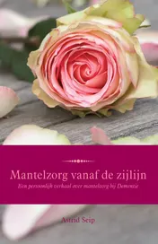 Omslag van Mantelzorg vanaf de zijlijn