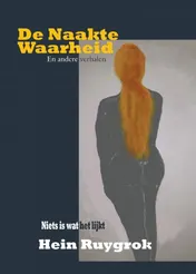 Omslag van De Naakte Waarheid en andere verhalen