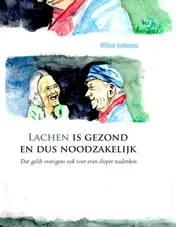 Omslag van Lachen is gezond en dus noodzakelijk