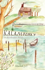 Omslag van De Kalamoona's en het houten huisje