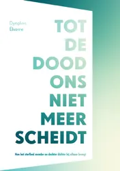 Omslag van Tot de dood ons niet meer scheidt