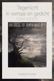 Omslag van Tegenlicht in verhaal en gedicht