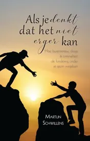 Omslag van Als je denkt dat het niet erger kan
