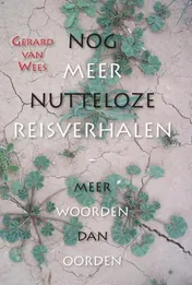 Omslag van Nog meer nutteloze reisverhalen
