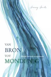 Omslag van Van bron tot mondi(n)g