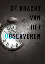 Omslag van De kracht van het observeren