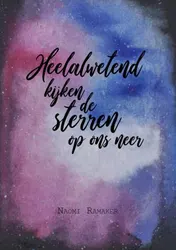 Omslag van Heelalwetend kijken de sterren op ons neer