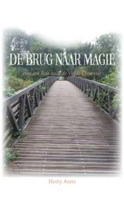 Omslag van De brug naar magie