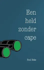 Omslag van Een held zonder cape