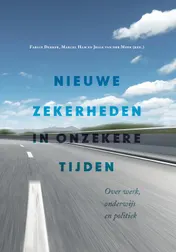 Omslag van Nieuwe zekerheden in onzekere tijden