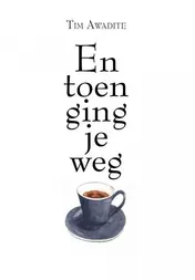 Omslag van En toen ging je weg