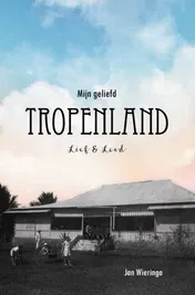Omslag van Mijn geliefd tropenland