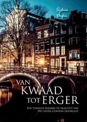 Omslag van Van kwaad tot erger