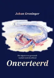 Omslag van Onverteerd