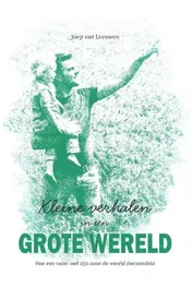 Omslag van Kleine verhalen in een grote wereld